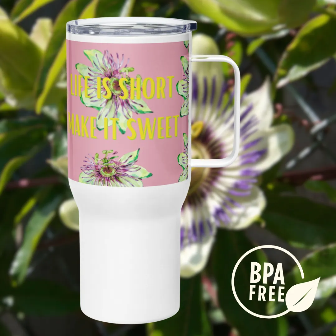Life is short, Travel mug