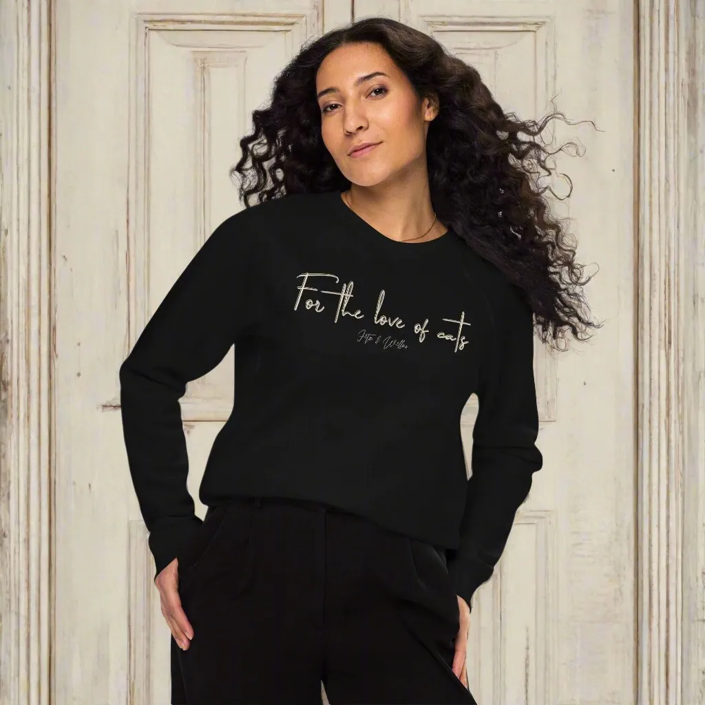 Sustainable Cat Lover’s Sweatshirt - “For the Love of Cats”